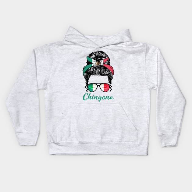 Chingona Patriotic Proud Mexican Girl Kids Hoodie by PnJ